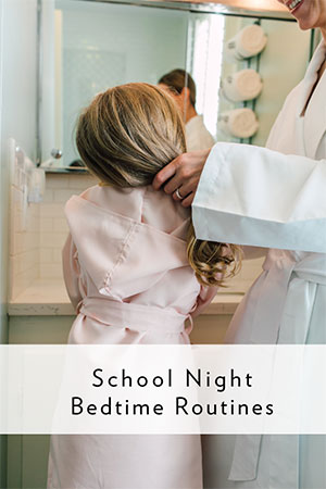 3 Reasons for a Back-to-School Bedtime Routine & How to Start One β The ...